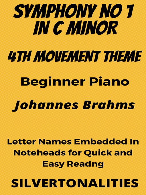 Title details for Symphony Number 1 In C Minor 4th Mvt Beginner Piano Sheet Music by Johannes Brahms - Available